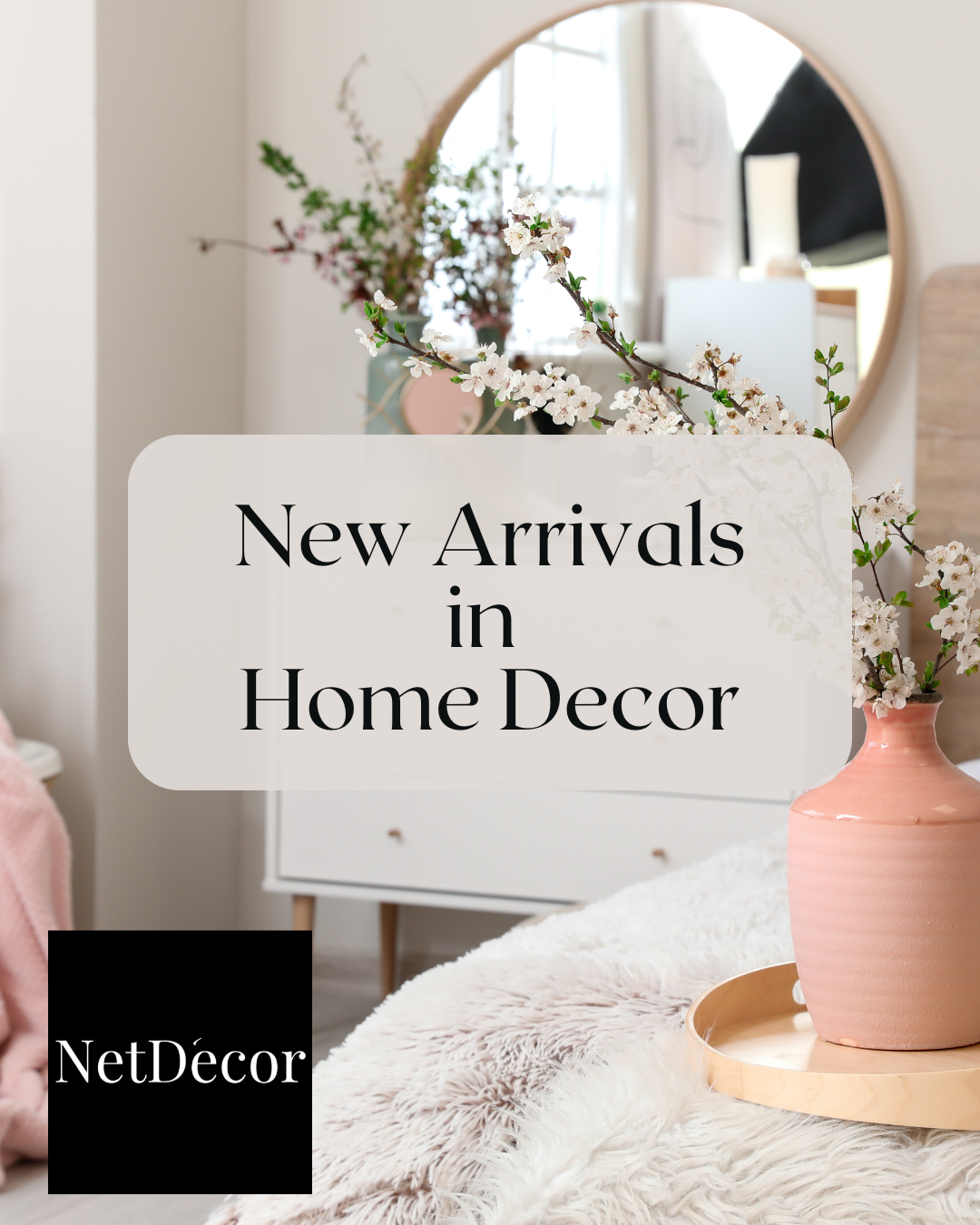 NETDECOR MIRANDA REEDER NEW ARRIVALS