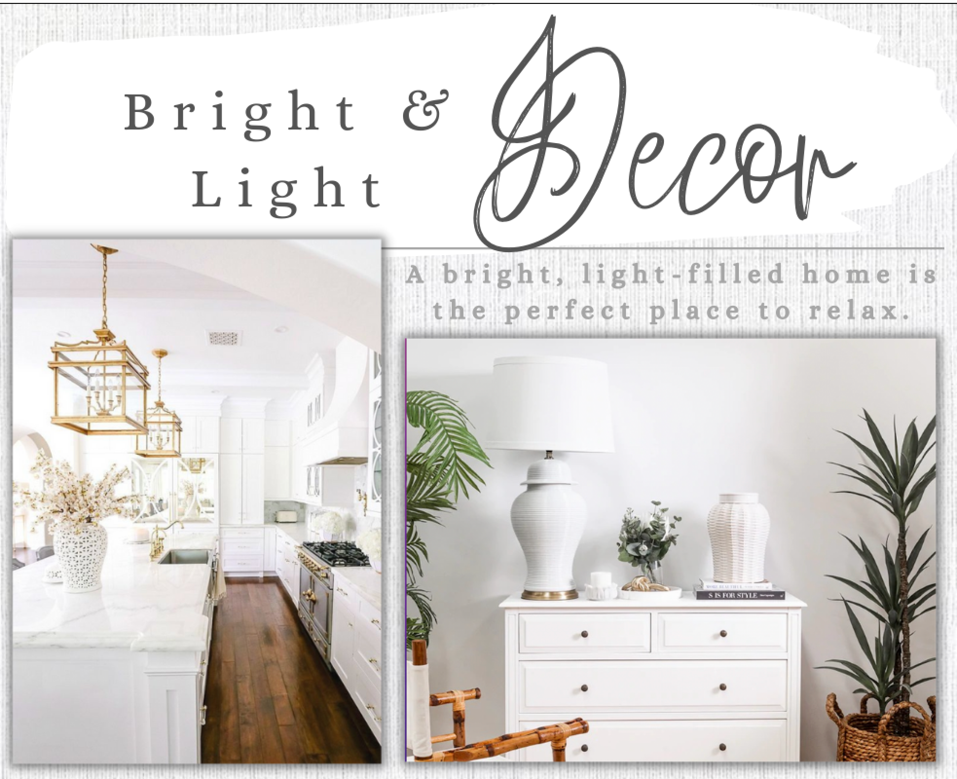 Bright & Light Decor