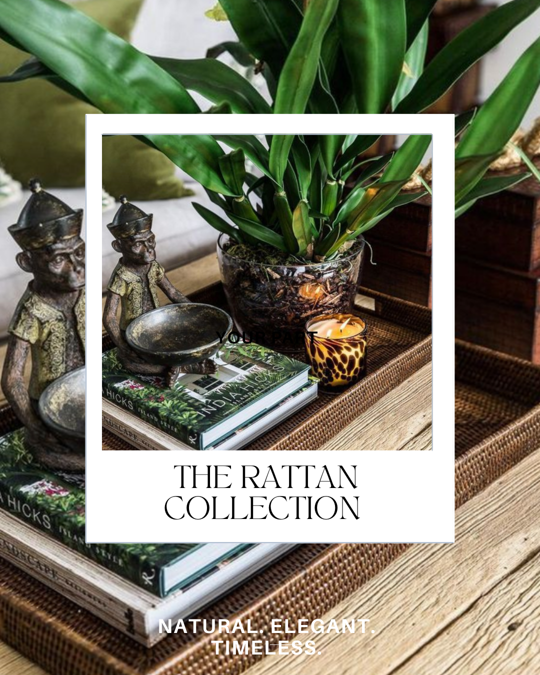 Rattan Collection